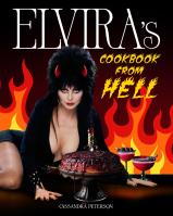 Elvira’s Cookbook from Hell